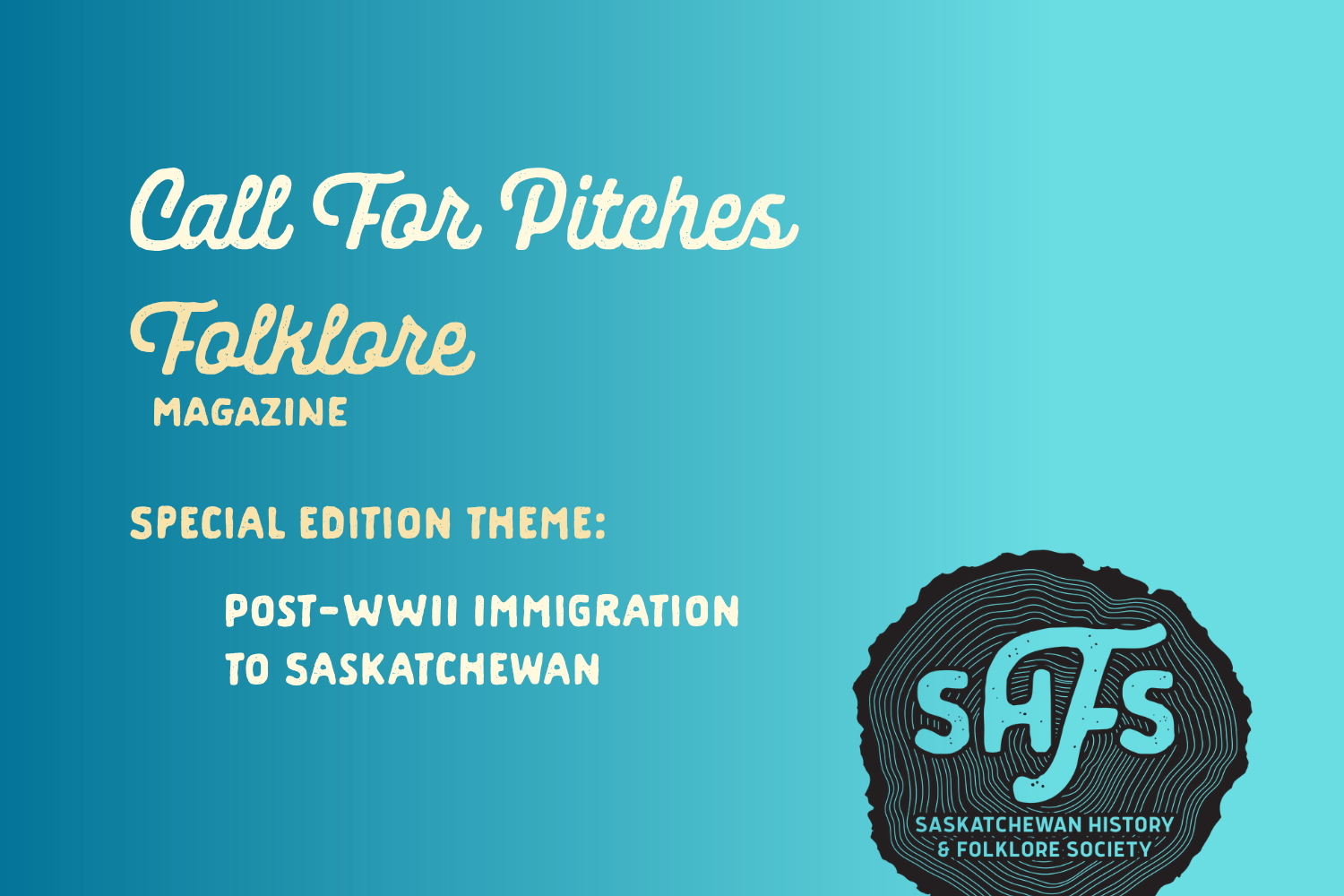 Call for Pitches: Folklore Magazine - Post-World War II Immigration to Saskatchewan Special Edition